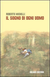 Immagine copertina libro Il sogno di ogni uomo