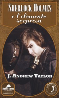 Immagine copertina libro Sherlock Holmes e l'elemento sorpresa