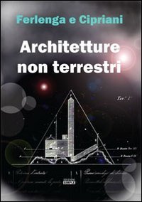 Immagine copertina libro Architetture non terrestri