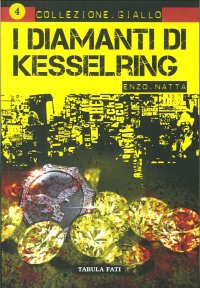 Immagine copertina libro I diamanti di Kesselring