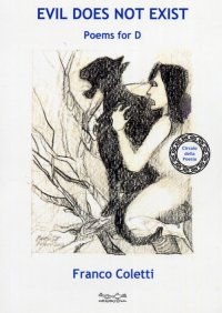 Immagine copertina libro Evil does not exist. Poems for D
