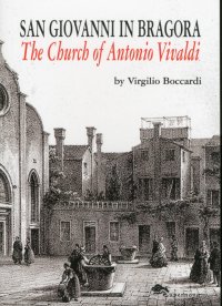 Immagine copertina libro San Giovanni in Bragora. The church of Antonio Vivaldi