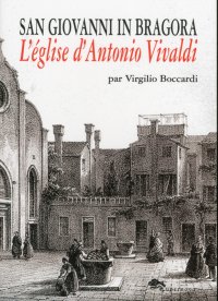 Immagine copertina libro San Giovanni in Bragora. L'église d'Antonio Vivaldi