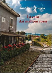 Immagine copertina libro La casa dai mattoni rossi