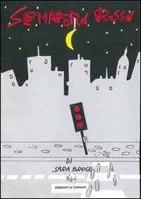 Immagine copertina libro Semaforo rosso