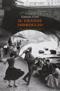 Immagine copertina libro Il grande imbroglio