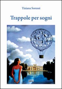 Immagine copertina libro Trappole per sogni
