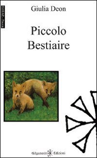 Immagine copertina libro Piccolo bestiaire