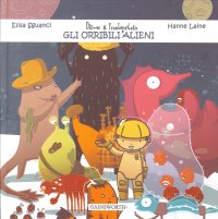 Immagine copertina libro Oliver & Frankenstein e gli orribili alieni