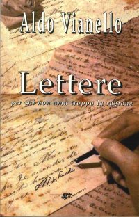 Immagine copertina libro Lettere per chi non ama troppo la ragione