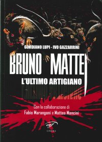 Immagine copertina libro Bruno Mattei. L'ultimo artigiano