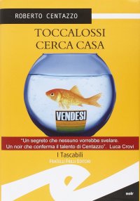Immagine copertina libro Toccalossi cerca casa
