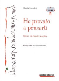 Immagine copertina libro Ho provato a pensarti