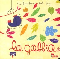 Immagine copertina libro La gabbia. Ediz. illustrata