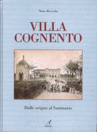 Immagine copertina libro Villa Cognento. Dalle origini al santuario