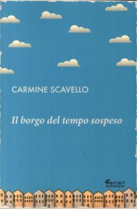 Immagine copertina libro Il borgo del tempo sospeso