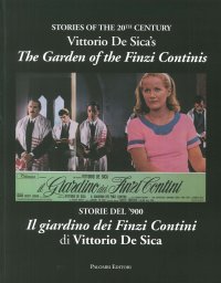 Immagine copertina libro Storie del '900. Il giardino dei Finzi Contini di Vittorio De Sica