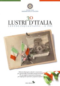 Immagine copertina libro 30 lustri d'Italia. Centocinquantanni... e poi
