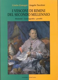 Immagine copertina libro I vescovi di Rimini del secondo millennio. Stemmi, iconografia, profili