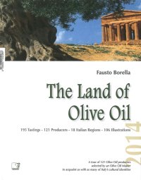 Immagine copertina libro The land of olive oil 2014. Ediz. multilingue
