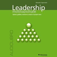 Immagine copertina libro Leadership motivazionale. Audiolibro. CD Audio formato MP3