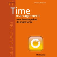 Immagine copertina libro Time management. Audiolibro. CD Audio formato MP3