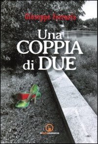 Immagine copertina libro Una coppia di due