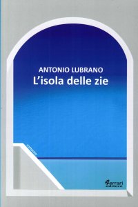 Immagine copertina libro L'isola delle zie