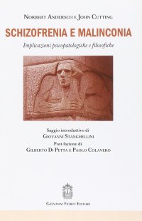 Immagine copertina libro Schizofrenia e malinconia. Implicazioni psicopatologiche e filosofiche