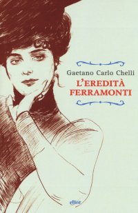 Immagine copertina libro L'eredità Ferramonti