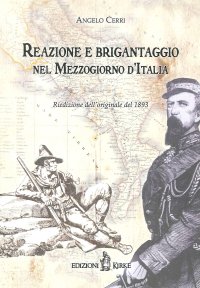 Immagine copertina libro Reazione e brigantaggio nel Mezzogiorno d'Italia. Note e ricordi