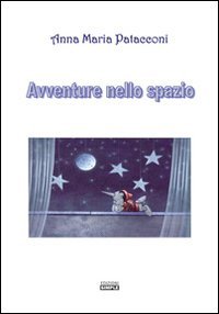 Immagine copertina libro Avventure nello spazio