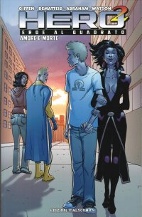 Immagine copertina libro Hero Squared. Vol. 3