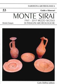 Immagine copertina libro Monte Sirai. 1963-2013 mezzo secolo di indagini archeologiche