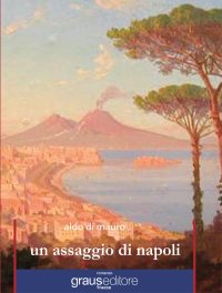Immagine copertina libro Un assaggio di Napoli