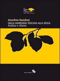 Immagine copertina libro Dalla Maremma Toscana alla Sicilia