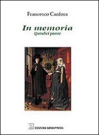 Immagine copertina libro In memoria. Quindici poesie