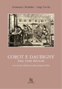 Immagine copertina libro Corot e Daubigny. Due rami ritrovati. Ediz. illustrata