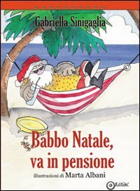 Immagine copertina libro Babbo Natale va in pensione
