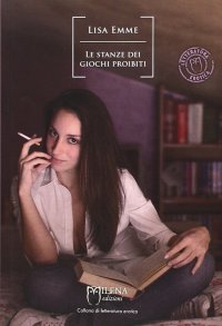 Immagine copertina libro Le stanze dei giochi proibiti