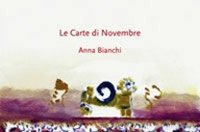 Immagine copertina libro Le carte di novembre di Anna Bianchi