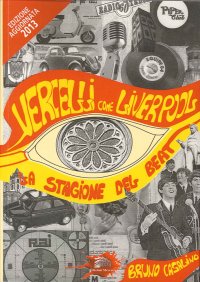 Immagine copertina libro Vercelli come Liverpool. La stagione del beat