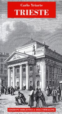 Immagine copertina libro Trieste. Ediz. italiana e tedesca