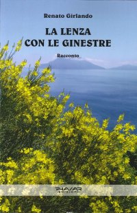 Immagine copertina libro La lenza con le ginestre