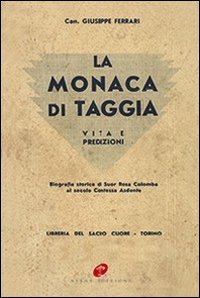 Immagine copertina libro La monaca di Taggia. Vita e predizioni
