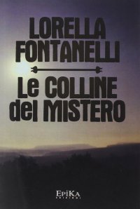 Immagine copertina libro Le colline del mistero