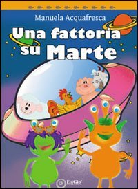 Immagine copertina libro Una fattoria su Marte