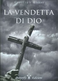 Immagine copertina libro La vendetta di Dio