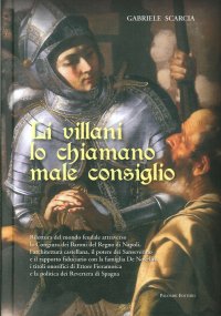 Immagine copertina libro Li villani lo chiamano male consiglio