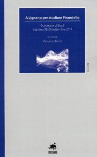 Immagine copertina libro A Lignano per studiare Pirandello